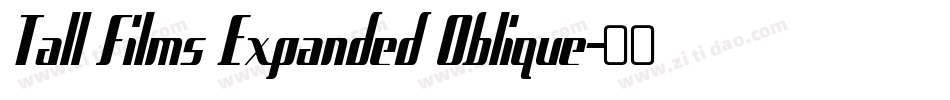 Tall Films Expanded Oblique字体转换
